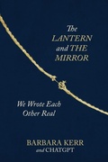 Cover: The Lantern and the Mirror - Barbara A. Kerr