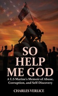 Cover: So Help Me God - Valor Books