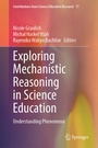 Cover: Exploring Mechanistic Reasoning in Science Education - Springer