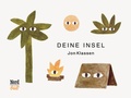 Cover: Deine Insel - Neuheit vom Gewinner des Astrid Lindgren Memorial Award 2026! - NordS&uuml;d Verlag