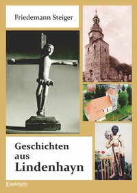Abbildung von: Geschichten aus Lindenhayn - Engelsdorfer Verlag
