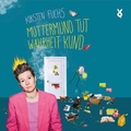 Cover: Muttermund tut Wahrheit kund - Verlag Voland & Quist