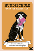 Cover: Hundeschule (auch f&uuml;r Menschen) - Laurence King Verlag
