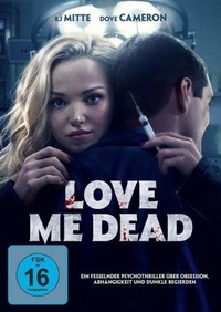 Enlarge image Cover: Love Me Dead - Spirit Media