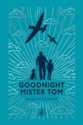 Cover: Goodnight Mister Tom - Puffin Classics