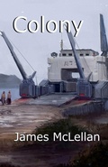 Cover: Colony - James Mclellan