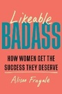 Cover: Likeable Badass - Headline Press