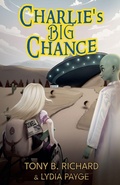 Cover: Charlie's Big Chance - Tony B. Richard
