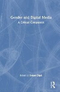 Abbildung von: Gender and Digital Media - Routledge