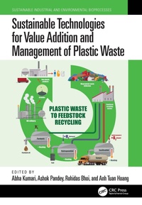 Enlarge image Cover: Sustainable Technologies for Value Addition and Management of Plastic Waste - CRC Press