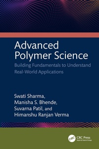 Enlarge image Cover: Advanced Polymer Science - CRC Press
