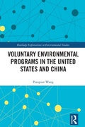 Cover: Voluntary Environmental Programs in the United States and China - Routledge