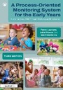 Cover: A Process-Oriented Monitoring System for the Early Years - Routledge