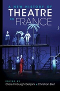 Cover: A New History of Theatre in France - Cambridge University Press