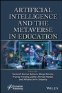 Cover: Artificial Intelligence and Metaverse in Education - Wiley