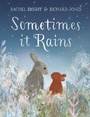 Cover: Sometimes It Rains - Orchard Books