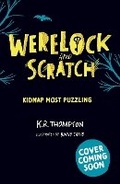 Cover: Werelock and Scratch: Kidnap Most Puzzling - Starboard
