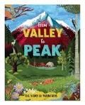 Cover: From Valley to Peak: The Story of Mountains - Franklin Watts Ltd