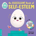 Cover: Little Egg: An Eggcellent Book of Self-Esteem - duopress
