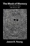 Cover: The Mask of Memory - The University of North Carolina Press