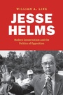 Cover: Jesse Helms - The University of North Carolina Press