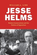 Cover: Jesse Helms - The University of North Carolina Press