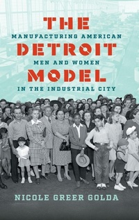 Enlarge image Cover: The Detroit Model - The University of North Carolina Press