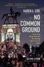 Cover: No Common Ground - The University of North Carolina Press