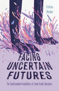 Enlarge image Cover: Facing Uncertain Futures - University Press of Mississippi