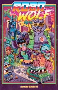 Enlarge image Cover: RoboWolf - Dark Horse Comics,U.S.