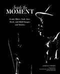 Cover: Inside the Moment - Schiffer