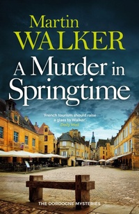 Enlarge image Cover: A Murder in Springtime - Quercus Publishing Plc