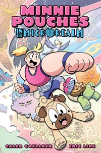Enlarge image Cover: Minnie Pouches in the MicroRealm - Top Shelf Productions