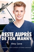 Cover: Reste aupr&egrave;s de ton manny - Dreamspinner Press