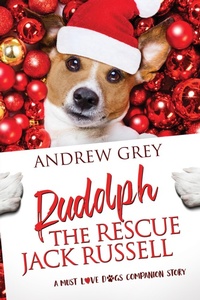 Enlarge image Cover: Rudolph the Rescue Jack Russell - Dreamspinner Press