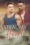 Cover: Steal My Heart - Dreamspinner Press