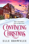 Cover: Convincing Christmas - Dreamspinner Press