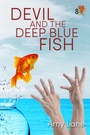 Cover: Devil and the Deep Blue Fish - Dreamspinner Press