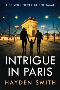 Enlarge image Cover: Intrigue in Paris - McKinley Company