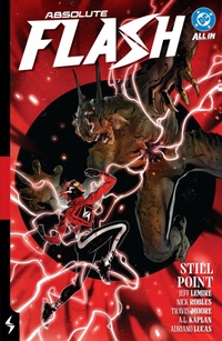 Enlarge image Cover: Absolute Flash Vol. 2: Still Point - DC Comics