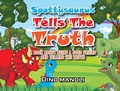 Bild: SPOTTYSAURUS TELLS THE TRUTH - UK Book Publishing