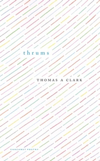 Enlarge image Cover: thrums - Carcanet Poetry