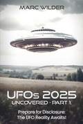Bild: UFOs 2025 - Uncovered - London Book Publisher