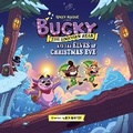 Cover: Bucky The Unicorn Bear and The Elves of Christmas Eve - Bucky the Unicorn Bear