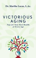 Cover: Victorious Aging - ArmLin House
