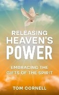 Cover: Releasing Heaven's Power - Sozo Publishing