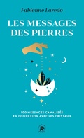 Cover: Les messages des pierres - Le lotus et l'&eacute;l&eacute;phant