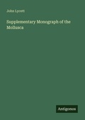 Cover: Supplementary Monograph of the Mollusca - Antigonos Verlag