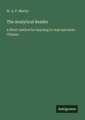 Cover: The Analytical Reader - Antigonos Verlag