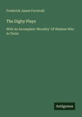 Cover: The Digby Plays - Antigonos Verlag